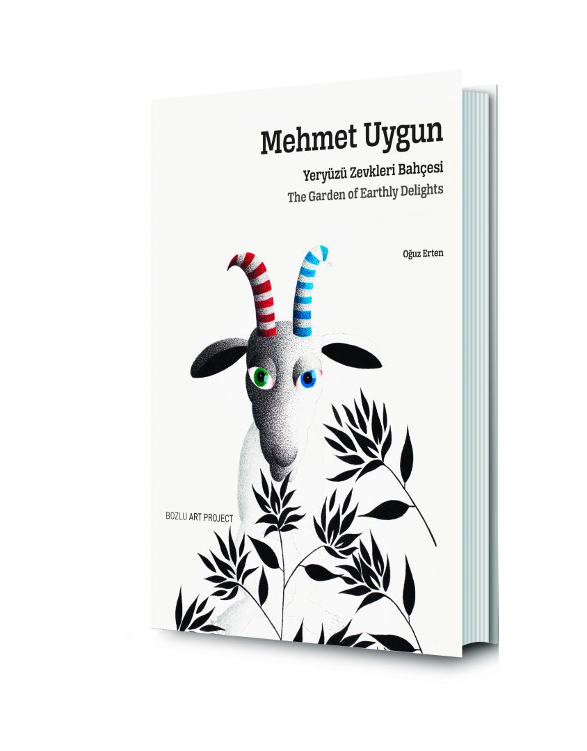 Mehmet Uygun: The Garden of Earthly Delights / Yeryüzü Zevkleri Bahçesi