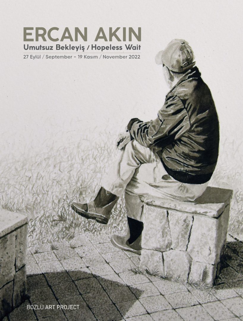 Ercan Akın / Hopeless Wait